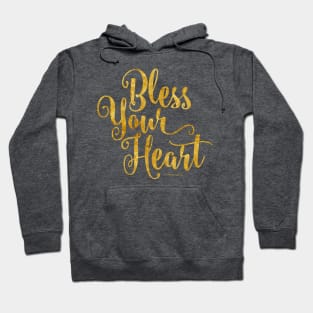 Bless Your Heart Hoodie